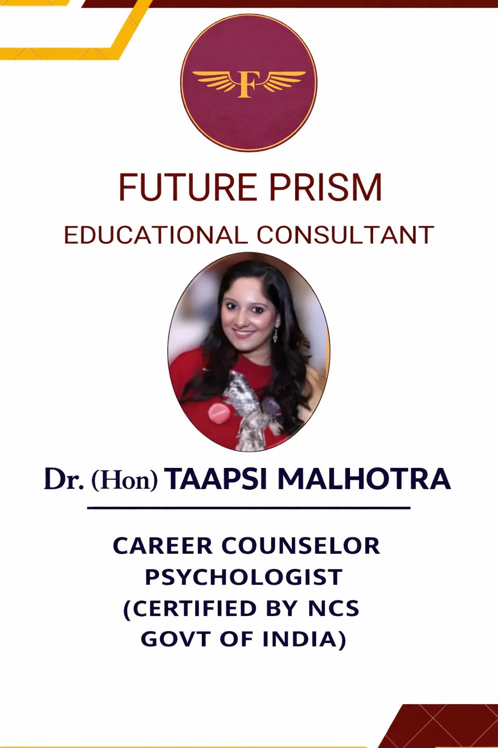 Dr. (Hon) Taapsi  Malhotra